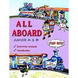 ALL ABOARD Junior A & B - Study Notes